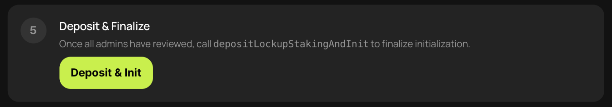 Deposit &amp; Init 1